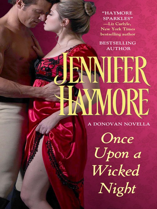Title details for Once Upon a Wicked Night by Jennifer Haymore - Available